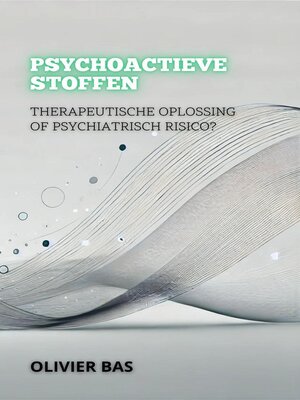 Psychoactieve Stoffen - ebook